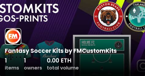 Fantasy Soccer Kits By Fmcustomkits Collection Opensea