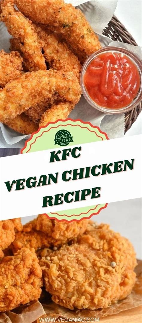 Best Kfc Vegan Fried Chicken Recipe [copycat] Recipe Recipes Vegan Kfc Fried Chicken Recipes