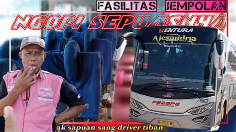 REVIEW PO PEBEPE WONOSOBO TANGERANG BARENG PAK SAPUAN SANG DRIVER TIBAN