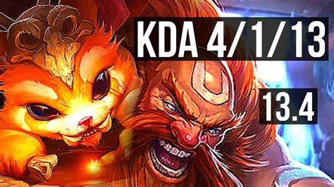 Gnar Vs Gragas Top 4 1 13 1 7m Mastery 500 Games Euw Master