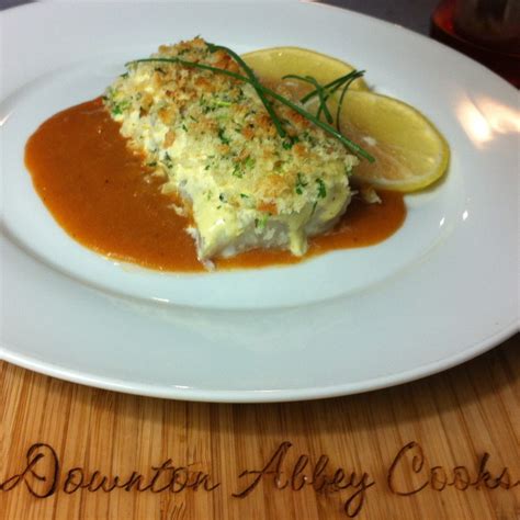 Titanic S Baked Haddock With Sharp Sauce Downton Abbey Cooks