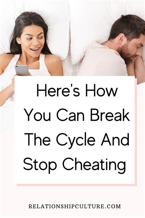 How To Stop Cheating And End The Toxic Cycle Relationship Culture