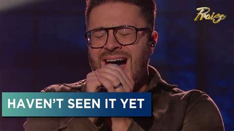 Danny Gokey Havent Seen It Yet Live Youtube