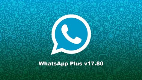 Descargar WhatsApp Plus v17 80 APK Última versión