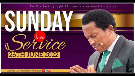 Elohim Sunday Live Service Th June With Wiseman Daniel Youtube