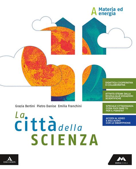 La Città Della Scienza Per La Scuola Media Con E Book Con Espansione