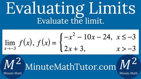 Evaluate Lim X 3 F X Where F X X 2 10x 24 When X 3 2x 3 When X