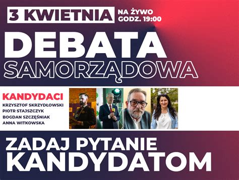 Debata w J L Zbieramy pytania do kandydatów