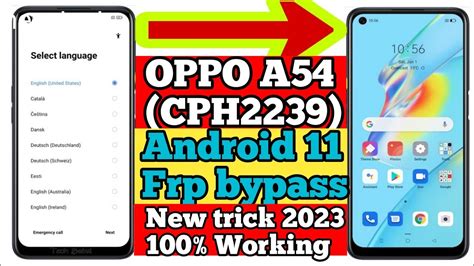 Oppo A54cph2239 Android 11 Frp Bypass Oppo A54 Frp Unlock Without Pc