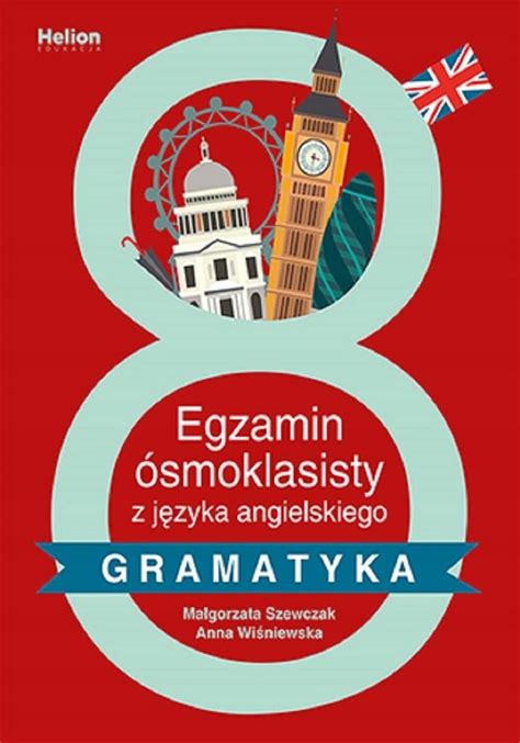 Egzamin ósmoklasisty z j angielskiego gramatyka HELION 2025