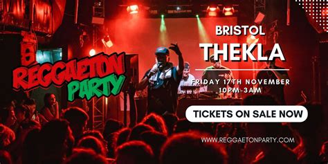 Reggaeton Boat Party Thekla Bristol