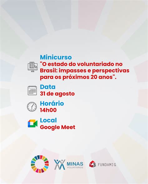 Minicurso O Estado Do Voluntariado No Brasil Impasses E Perspectivas