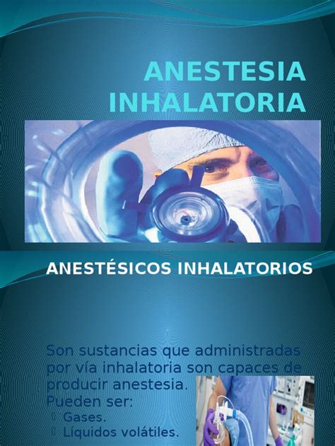 Anestesia Inhalatoria | PDF | Anestesia | Sistema respiratorio