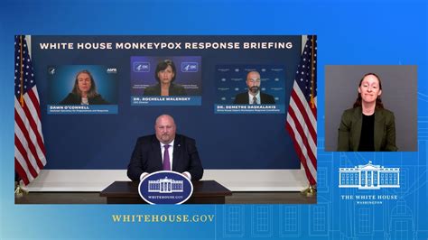 08 26 22 Press Briefing By White House Monkeypox Response Team And