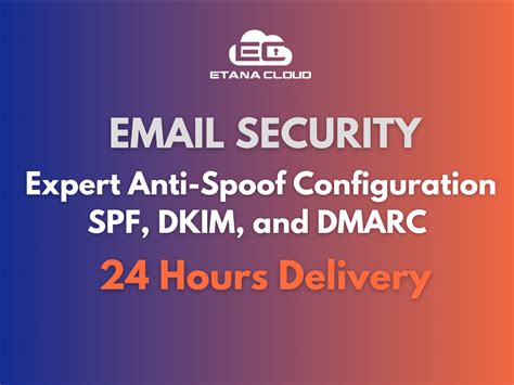 Email Security Expert Spf Dkim And Dmarc Configuration By David Allen