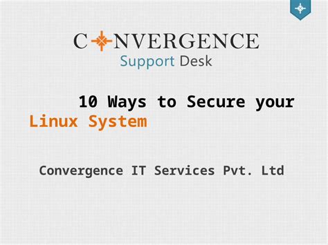 Pptx Ways To Secure Your Linux System Dokumen Tips