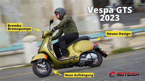 Vespa GTS 2023 Im Test Mehr Potenz Dank Besserem Fahrwerk Und Bremsen