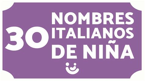 30 Nombres Italianos Para NiÑas 👧🏼🇮🇹 Bonitos Y Originales Youtube