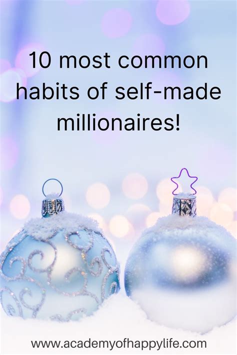 10 Most Common Habits Of Self Made Millionaires Artofit