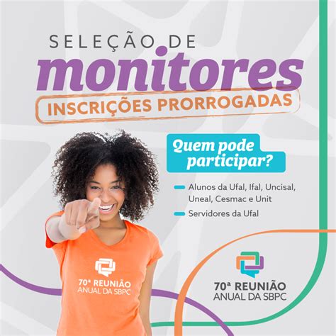 Prorrogadas Inscri Es Para Monitores Na Sbpc Not Cias