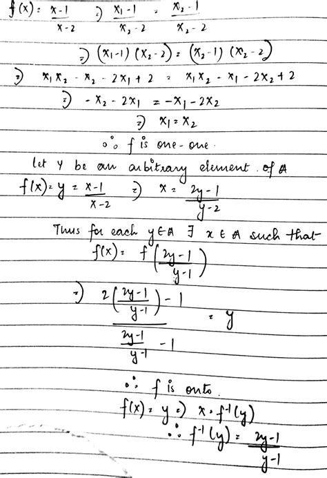 Let A R {2} And B R {1} If F Arightarrow B F X Dfrac{x 1}{x 2} Show That F Is One One And