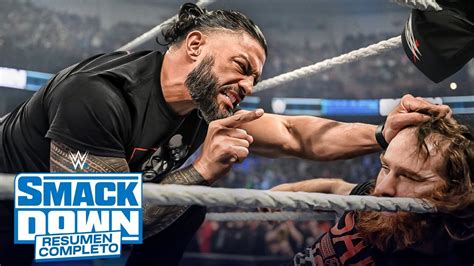 Wwe Smackdown Febrero Resumen Completo Youtube