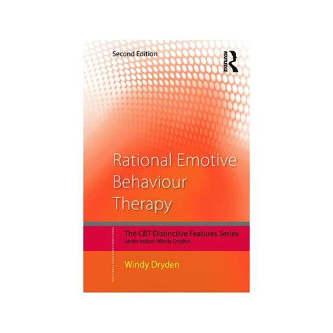 Rational Emotive Behaviour Therapy The Brainary