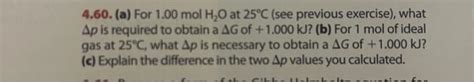 Solved 2h2 Go2 G 2h2og Δh25∘c−2418 Kj And