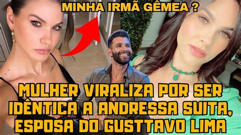 Gêmea da Andressa Suita Mulher viraliza por SEMELHANÇA Impressionante