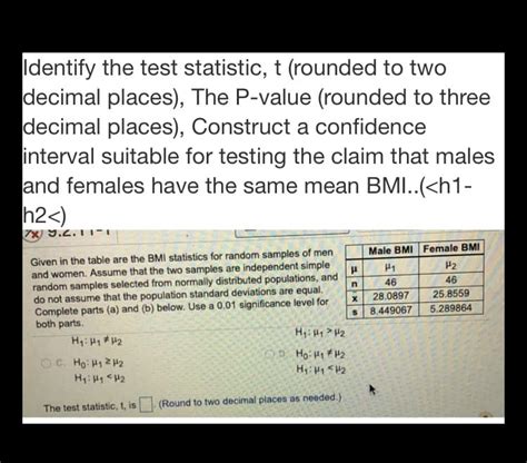 Answered Identify The Test Statistic T Rounded Bartleby