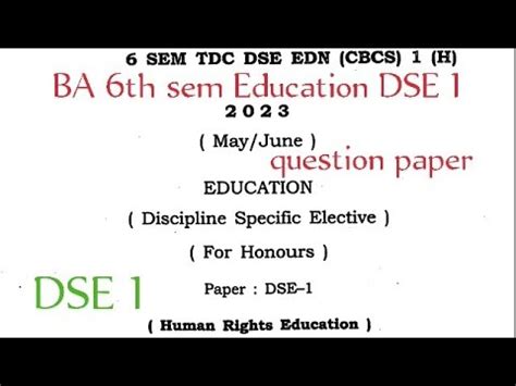 Ba Th Sem Education Honours Dse Question Paper Dibrugarh University