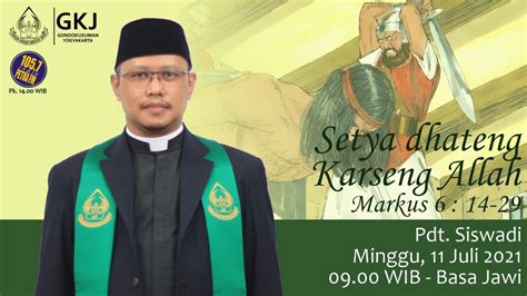 Pangibadah Minggu Juli Gkj Gondokusuman Wib Basa Jawi