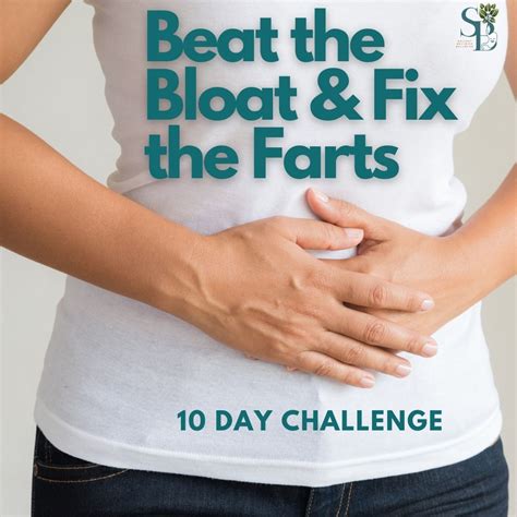 Beat The Bloat And Fix The Farts 10 Day Challenge Sarah Brenchley