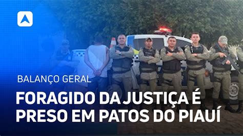 Cearense foragido da justiça é encontrado e preso em Patos do Piauí