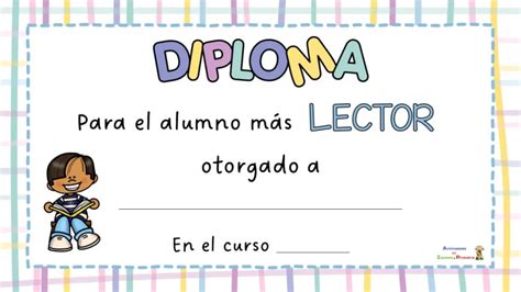 Bonitos Diplomas Para Premiar Las Diferentes Aptitudes De Tus Alumnos