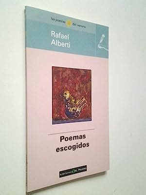 Poemas Escogidos De Rafael Alberti Bien Encuadernaci N De Tapa Blanda