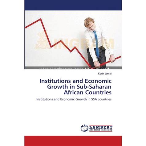 Institutions And Economic Growth In Sub Saharan African Cou No Shoptime