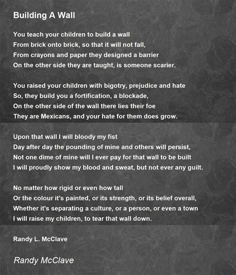 Building A Wall Building A Wall Poem By Randy Mcclave