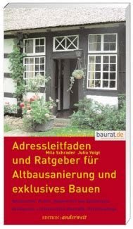 Adressleitfaden und Ratgeber für Altbausanierung und exklusives Bauen