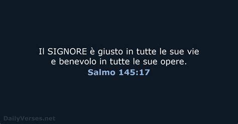 1 Luglio 2020 Versetto Della Bibbia Del Giorno NR06 Salmo 145 17