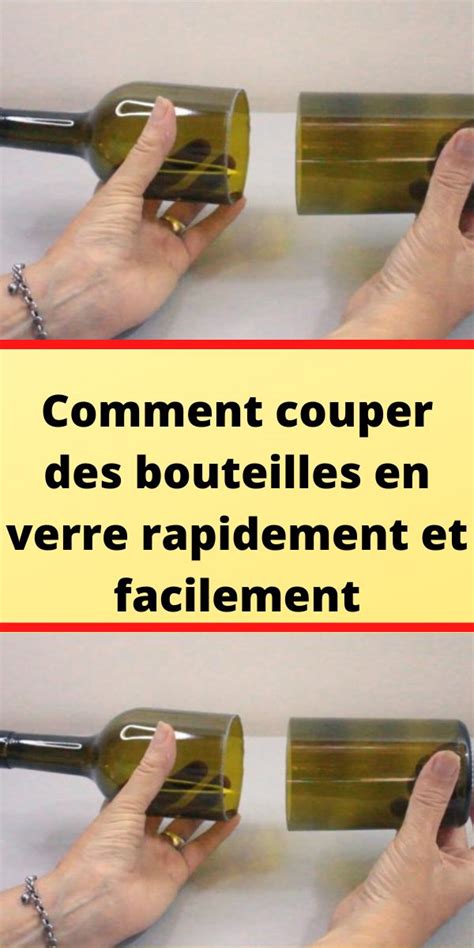 Comment Couper Des Bouteilles En Verre Rapidement Et Facilement Coupe