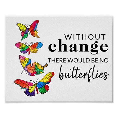 Butterflies Inspirational Quote Poster X Zazzle Quote