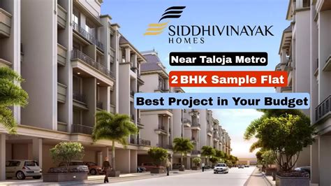 Siddhivinayak Homes 2 Bhk Sample Flat At Taloja Navi Mumbai Price