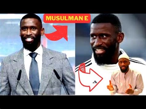 Antonio Rüdiger Explique Ea Gestion Du Ramadan Pourquoi il A Décidé De