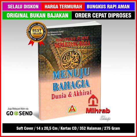 Jual Khutbah Jumat Sepanjang Masa Menuju Bahagia Dunia Akhirat