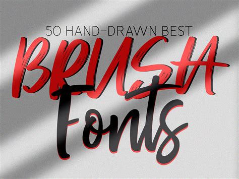 50 Hand Drawn Best Brush Fonts By Graphic Design Junction On Dribbble