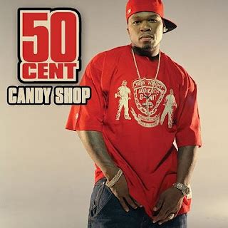 Candy Shop Song Lyrics (50-cent) ~ All Songs In Lyrics