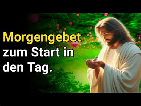 Morgengebet zum Start in den Tag Herr ich bitte dich heute um Führung