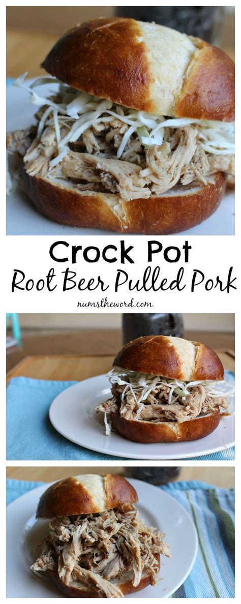 Crock Pot Root Beer Pulled Pork Rootbeer Pulled Pork Beer Pulled Pork Cooking Recipes