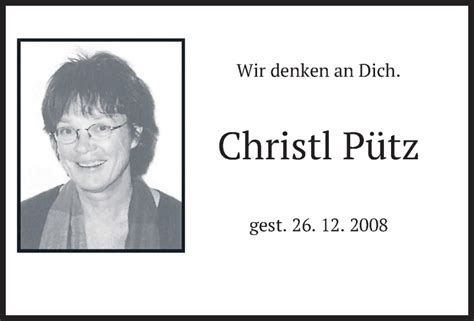 Traueranzeigen von Christl Pütz trauer merkur de